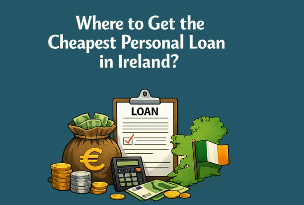 Cheapest Personal Loan in Ireland